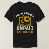 Im My Familys Unaccessed Tech Support おもしろい Comput Tシャツ (デザイン正面)