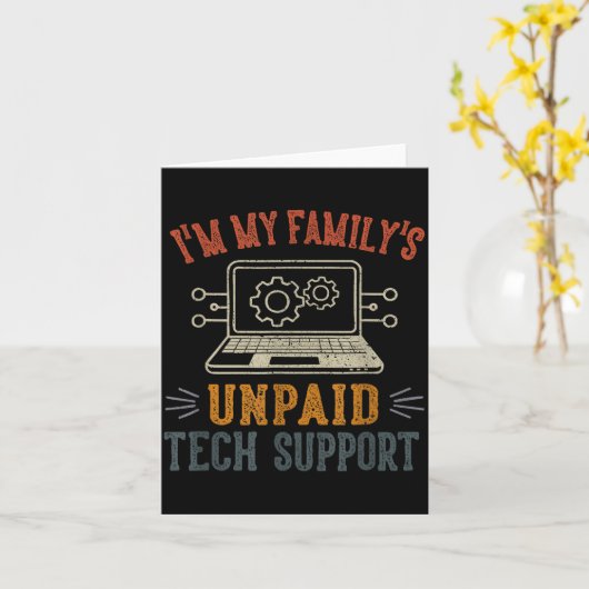 I'm My Family's Unpaid Tech Suprt Funny Computer  カード (黄色い花)