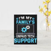 I'm My Family's Unpaid Tech Suprt Funny Computer E カード (黄色い花)
