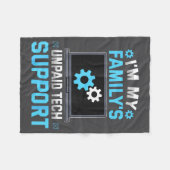 I'm My Family's Unpaid Tech Suprt Funny Computer E フリースブランケット (正面(横))