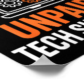 I'm My Family's Unpaid Tech Suprt Funny Technical ポスター (角)