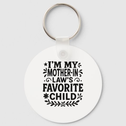 I'm My Mother In Law's Favorite Child  キーホルダー (正面)