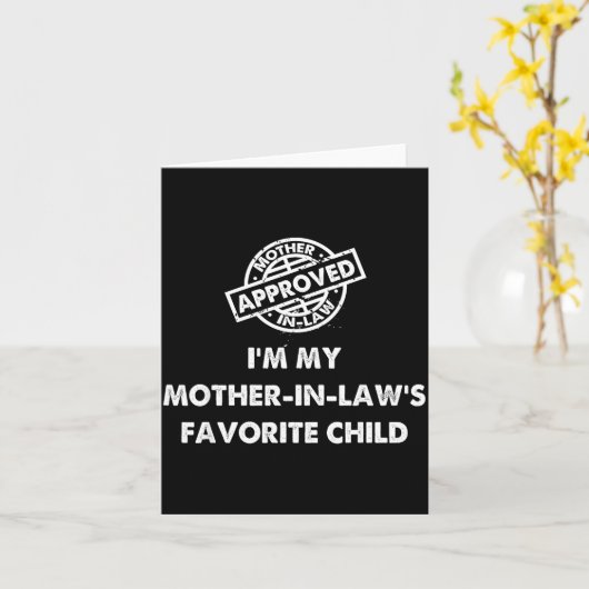I'm My Mother In Law's Favorite Child Funny Certif カード (黄色い花)