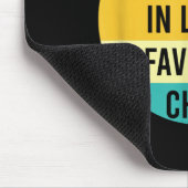 I'm My Mother In Law's Favorite Child, Funny Daugh マウスパッド (コーナー)