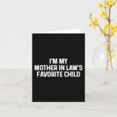 I'm My Mother In Law's Favorite Child Funny Daught カード (黄色い花)