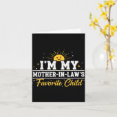 I'm My Mother In Laws Favorite Child Funny Family  カード (黄色い花)