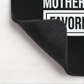 I'm My Mother In Law's Favorite Child Funny Mother マウスパッド (コーナー)