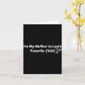 I'm My Mother In Law's Favorite Child Funny Parent カード (黄色い花)