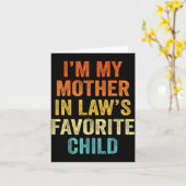 I'm My Mother In Law's Favorite Child Funny Parent カード (黄色い花)