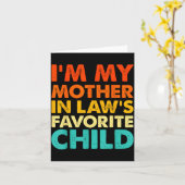 I'm My Mother In Law's Favorite Child Funny Parent カード (黄色い花)