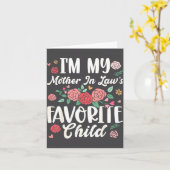 I'm My Mother In Law's Favorite Child Funny Parent カード (黄色い花)