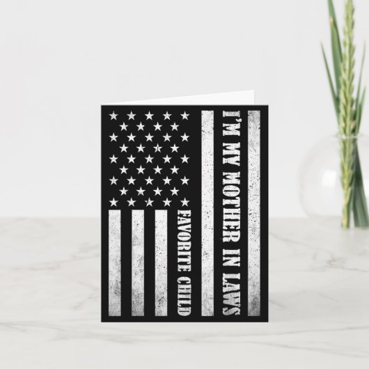 I'm My Mother In Laws Favorite Child Funny Parent  カード (正面)