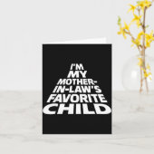 I'm My Mother In Law's Favorite Child Funny Parent カード (黄色い花)