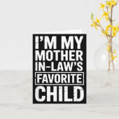 I'm My Mother In Law's Favorite Child Funny Parent カード (黄色い花)