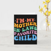 I'm My Mother In Laws Favorite Child Funny Parent  カード (黄色い花)