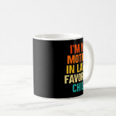 I'm My Mother In Laws Favorite Child Funny Parent コーヒーマグカップ (正面右)