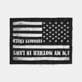 I'm My Mother In Laws Favorite Child Funny Parent  フリースブランケット (正面(横))