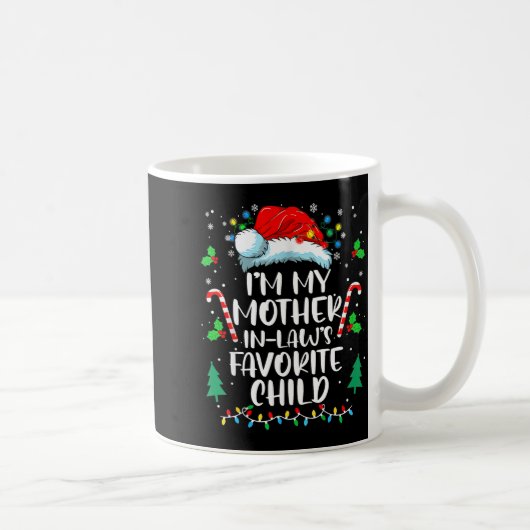 Im My Mother In Laws Favorite Child Funny Santa Mo コーヒーマグカップ (右)