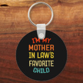 I'm My Mother In Law's Favorite Child Funny Son Da キーホルダー (正面)