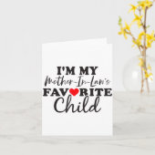 I'm My Mother In Laws Favorite Child Mothers Day  カード (黄色い花)