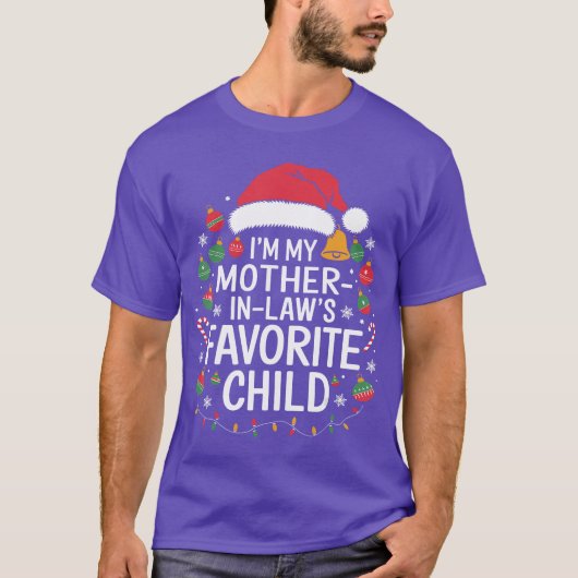 Im My Mother In Laws Favorite Child Santa Mothers  Tシャツ (正面)