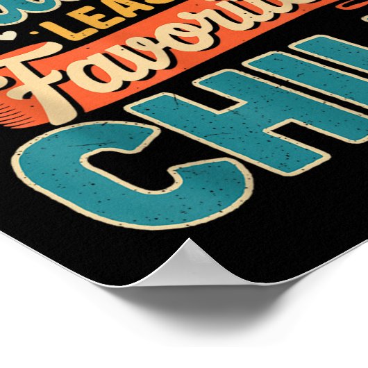 I'm My Nana's Least Favorite Child Funny Parent Fa ポスター (角)