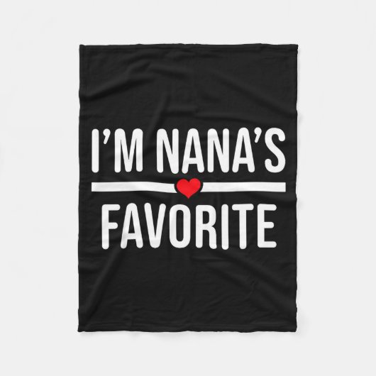 I'm Nana's Favorite  フリースブランケット (正面)