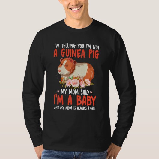 I'm Not A Guinea Pig Mom Said I'm A Baby Cute Bow  Tシャツ (正面)