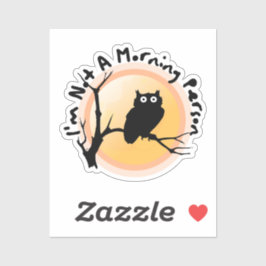 I'm Not A Morning Person funny owl quote シール