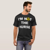 Im Not A Nurse Funny Radiology Xray Tech Technicia Tシャツ (正面フル)