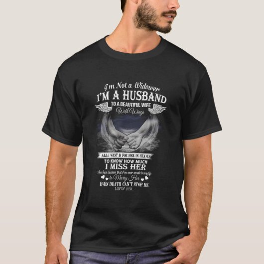 I'M Not A Widower I'M A Husband To A Beautiful Win Tシャツ (正面)