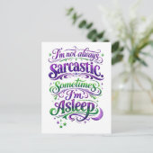 I'm Not Always Sarcastic -- Sometimes I'm Asleep ポストカード (スタンド正面)