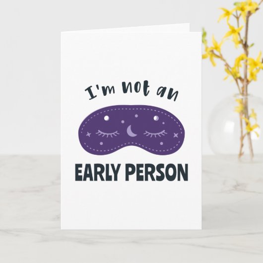 I'm not an early person カード (黄色い花)