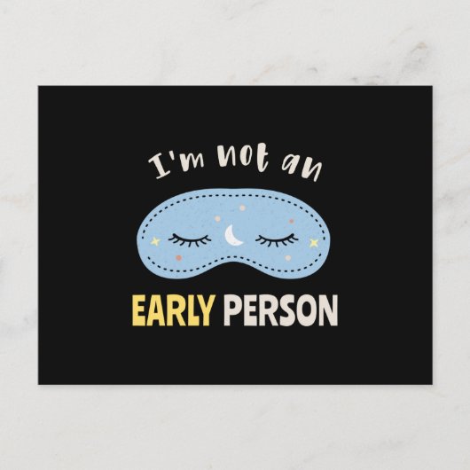 I'm not an early person ポストカード (正面)