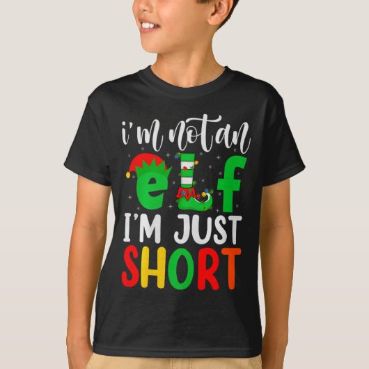 I'm Not An Elf I'm Just Short Family Elf Squad Chr Tシャツ (正面)