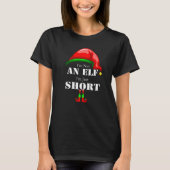 I'm Not An Elf I'm Just Short Matching Family Grou Tシャツ (正面)