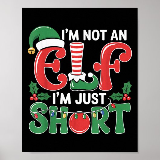 I'm Not An Elf I'm Just Short Matching Group Xmas  ポスター (正面)