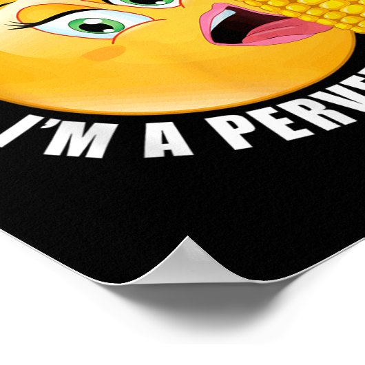 I'm Not An Introvert Or An Extrovert I'm A Pervert ポスター (角)