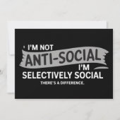 I'm Not Anti-Social I'm Selectively Social Funny 招待状 (正面)