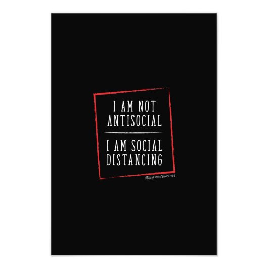 i'm not antisocial i'm social distancing フォトプリント            (正面)