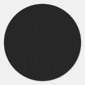 I'm Not Arguing I'm Just Explaining Why I'm Right ラウンドシール (正面)