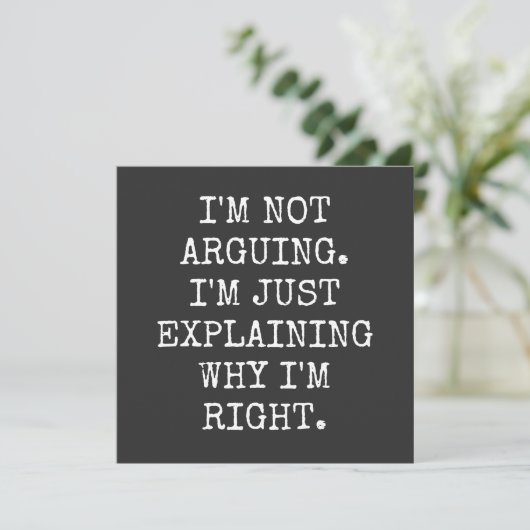 I'm Not Arguing I'm Just Explaining Why I'm Right. 招待状 (スタンド正面)