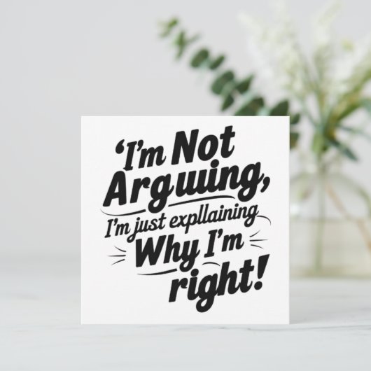 I'm Not Arguing, I'm Just Explaining Why I'm Right 招待状 (スタンド正面)
