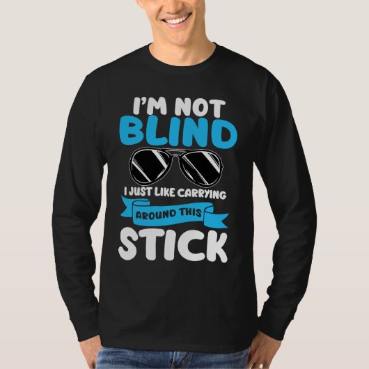 I'm Not Blind Visually Impaired Braille Alphabet B Tシャツ (正面)