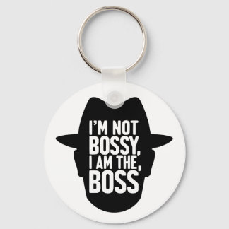 I'm Not Bossy, I Am The Boss キーホルダー