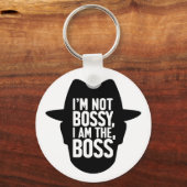I'm Not Bossy, I Am The Boss キーホルダー (裏面)