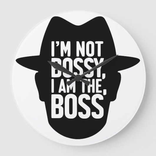 I'm Not Bossy, I Am The Boss ラージ壁時計 (正面)