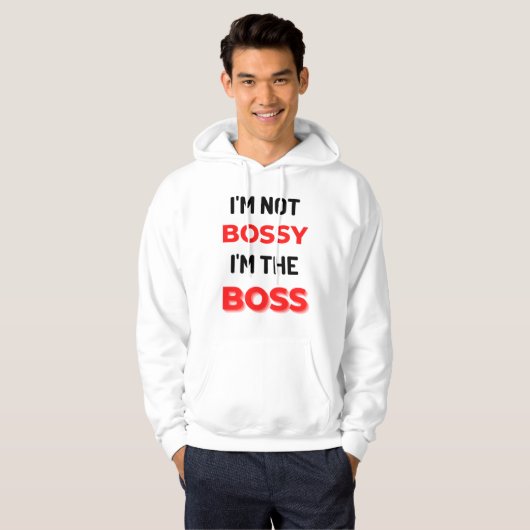 I'm Not Bossy I'm The Boss 2 パーカ (正面フル)