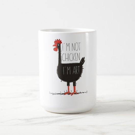I'm Not Chicken, I'm Art - Quirky Retro T Shirt コーヒーマグカップ (中央)