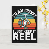 I'm Not Cranky I Just Keep It Reel Fisherman Humor カード (黄色い花)